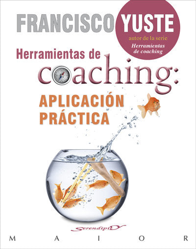 Herramientas de coaching: aplicación práctica, de Yuste Pausa, Francisco | portada del libro
