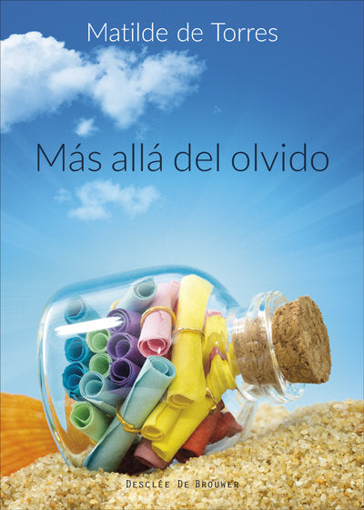 Más allá del olvido, de De Torres Villagrá, Matilde | portada del libro