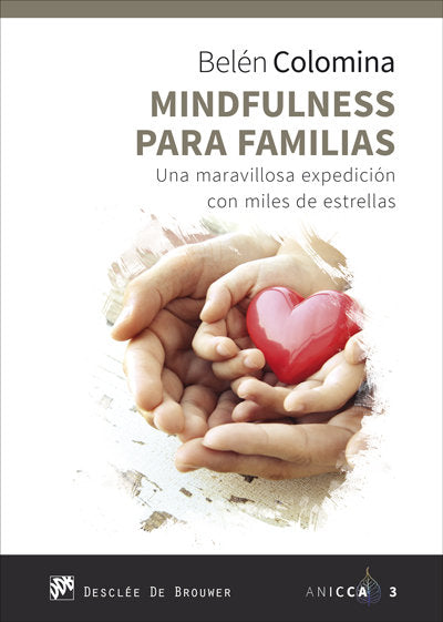 Mindfulness para familias. Una maravillosa expedición con miles de estrellas, de Colomina Sempere, Belén | portada del libro