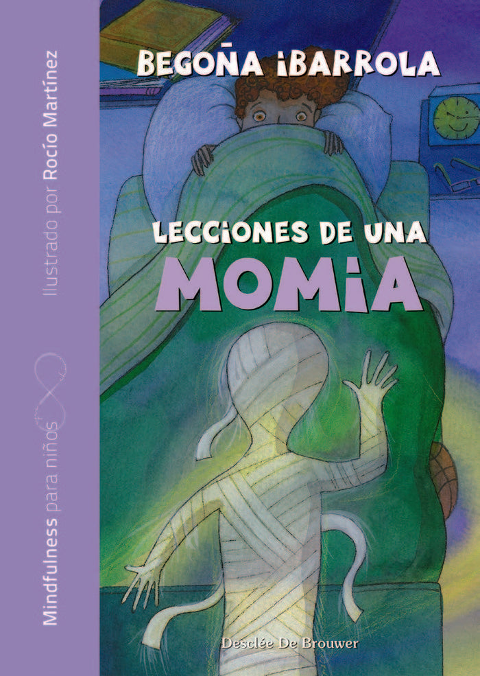 Lecciones de una momia, de Ibarrola López de Davalillo, Begoña | portada del libro