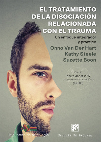 El tratamiento de la disociación relacionada con el trauma. Un enfoque integrador y práctico, de Steele, Kathy | portada del 