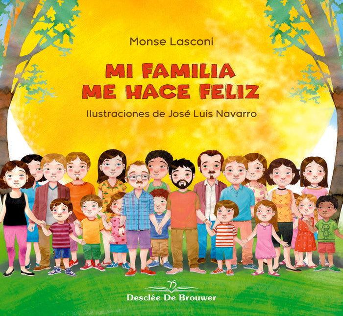 Mi familia me hace feliz, de Rodríguez Fernández, Monserrat | portada del libro