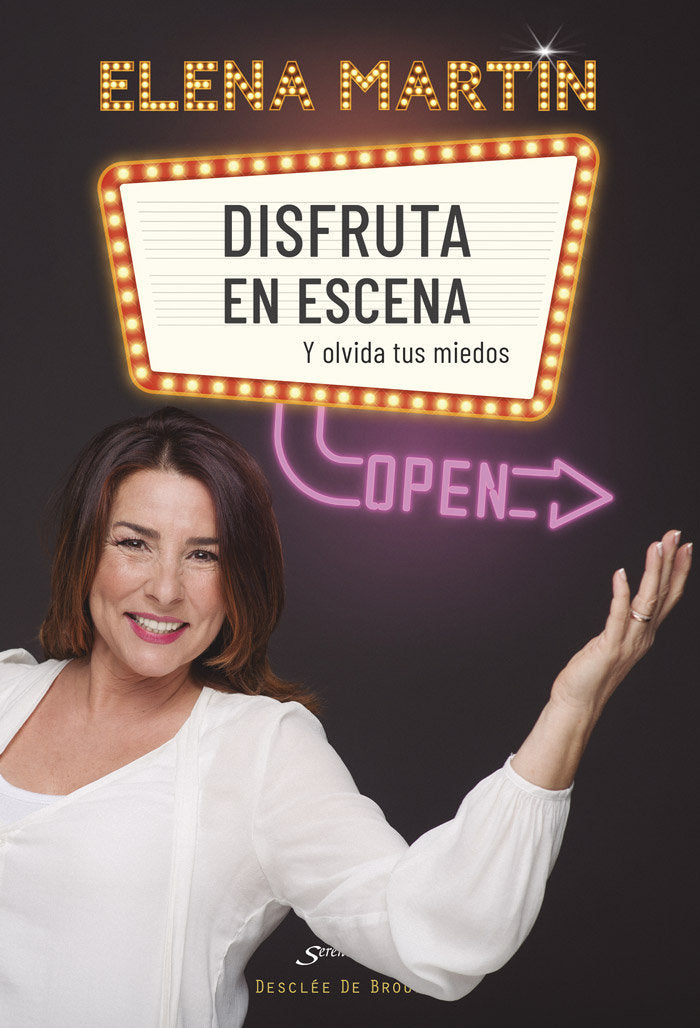 Disfruta en escena y olvida tus miedos, de Martín Calvo, Elena | portada del libro