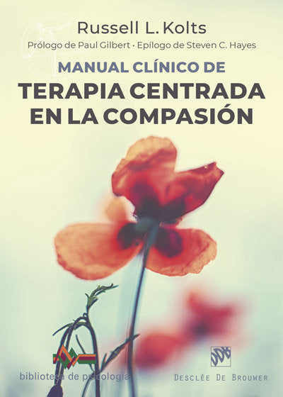 Manual clínico de Terapia centrada en la compasión, de Kolts, Russell L. | portada del libro