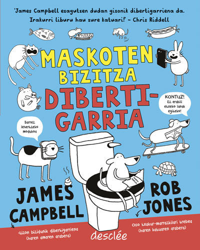 Maskoten bizitza dibertigarria, de Campbell, James | portada del libro