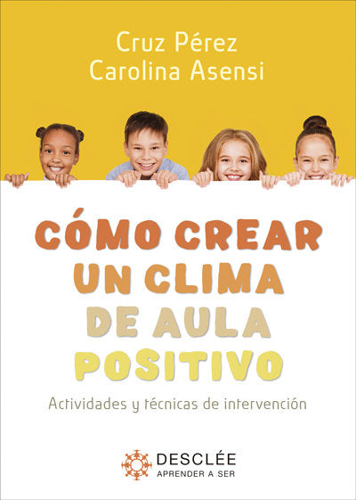 COMO CREAR UN CLIMA DE AULA POSITIVO, de CRUZ PEREZ | portada del libro