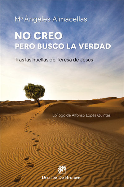 NO CREO PERO BUSCO LA VERDAD, de MARIA ANGELES ALMACELLAS | portada del libro
