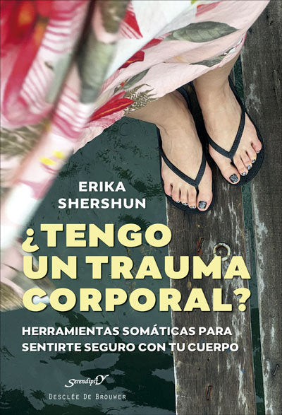 TENGO UN TRAUMA CORPORAL, de ERIKA SHERSHUN | portada del libro
