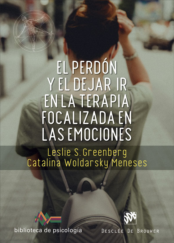 EL PERDON Y EL DEJAR IR EN LA TERAPIA FOCALIZADA EN LAS EMOC, de GREENBERG, LESLIE S. | portada del libro