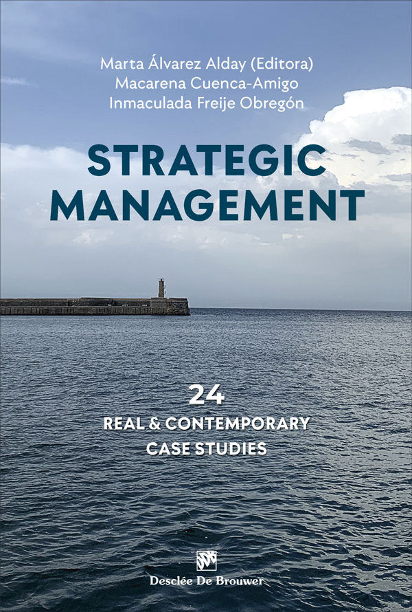 Strategic management. 24 real and contemporary case studies, de CUENCA-AMIGO, MACARENA | portada del libro