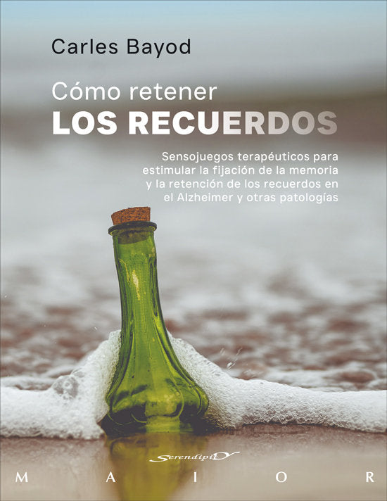 COMO RETENER LOS RECUERDOS, de CARLES BAYOD SERAFINI | portada del libro