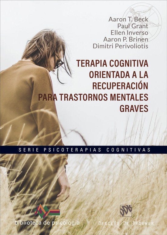 TERAPIA COGNITIVA ORIENTADA A LA RECUPERACION PARA TRASTORNO, de BECK, AARON T. | portada del libro