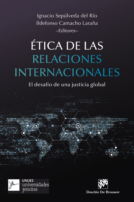 ETICA DE LAS RELACIONES INTERNACIONALES, de IGNACIO SEPULVEDA DEL RIO | portada del libro