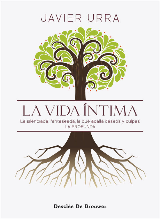 LA VIDA ÍNTIMA, de Javier Urra | portada del libro