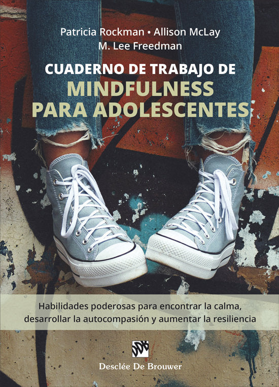 CUADERNO DE TRABAJO DE MINDFULNESS PARA ADOLESCENTES. HABILI, de ROCKMAN, PATRICIA | portada del libro