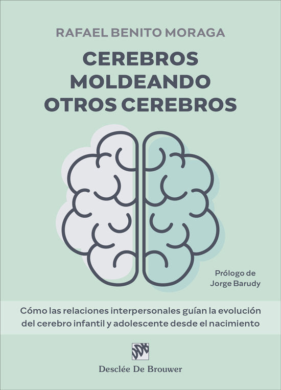 CEREBROS MOLDEANDO OTROS CEREBROS, de RAFAEL BENITO MORAGA | portada del libro