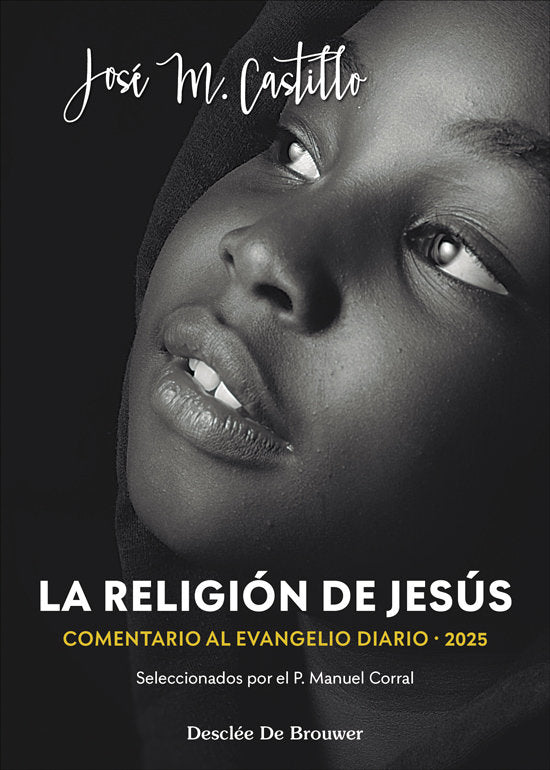 LA RELIGION DE JESUS, de JOSE MARIA CASTILLO | portada del libro