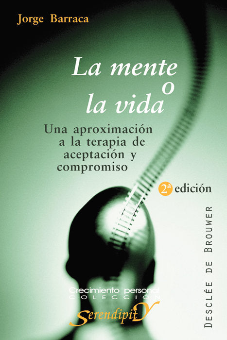 La mente o la vida, de Barraca Mairal | portada del libro