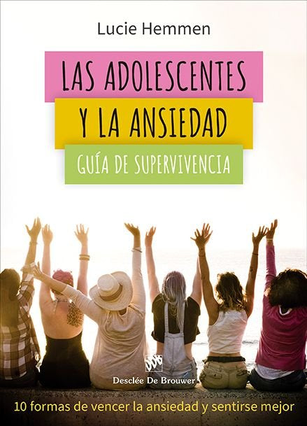 Las adolescentes y la ansiedad, de Lucie Hemmen | portada del libro