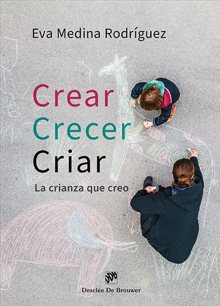 Crear crecer criar, de Eva Medina Rodriguez | portada del libro