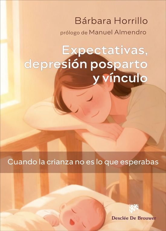 EXPECTATIVAS, DEPRESION POSPARTO Y VINCULO, de BARBARA HORRILLO ALVAREZ | portada del libro