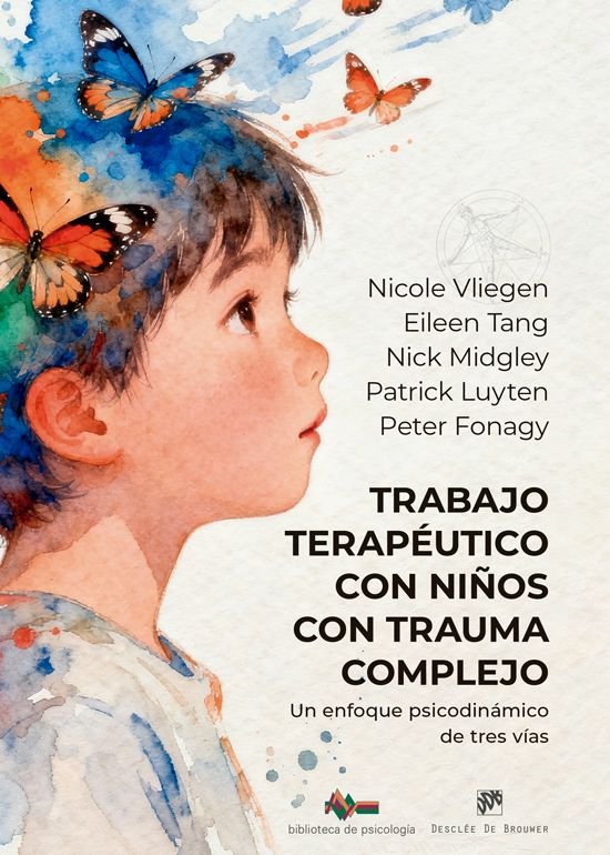 Trabajo terapeutico con niños con trauma complejo, de Nicole Vliegen | portada del libro