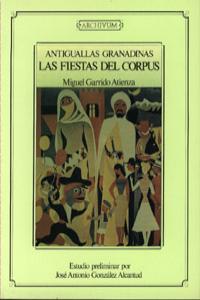 ANTIGUALLAS GRANADINAS.FTAS.CORPUS, de SIN AUTOR | portada del libro