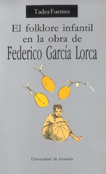 FOLKLORE INFANTIL EN LA OBRA DE FEDERICO GARCIA LORCA, de SIN AUTOR | portada del libro