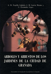 Árboles y arbustos de los jardines de la ciudad de Granada, de Varios autores | portada del libro
