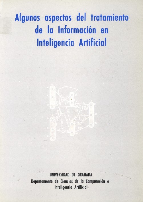 Algunos aspectos del tratamiento de la información en inteligencia artificial, de Varios autores | portada del libro