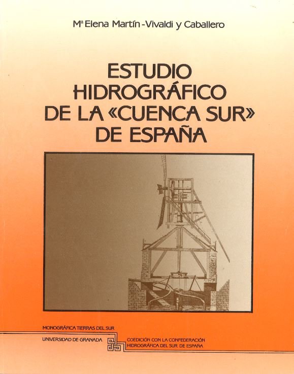 Estudio hidrográfico de la cuenca sur de España, de Martín-Vivaldi y Caballero, Mª. E | portada del libro