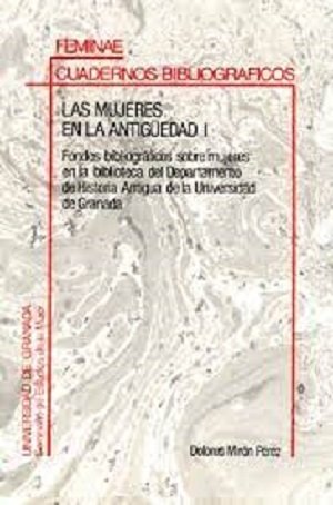 Las mujeres en la Antigüedad I, de Mirón Pérez | portada del libro