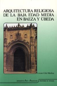 ARQUITECTURA RELIGIOSA BAJA EDAD, de SIN AUTOR | portada del libro