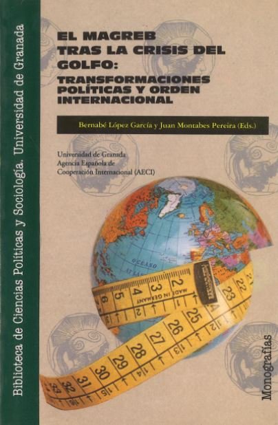 El Magreb tras la crisis del Golfo: transformaciones políticas, de Montabes Pereira, J | portada del libro