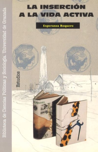 La inserción a la vida activa, de Roquero, E | portada del libro