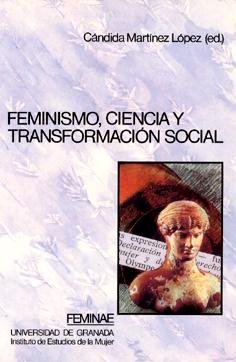 FEMINISMO,CIENCIA Y TRANSFORMACION, de SIN AUTOR | portada del libro