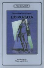 Los moriscos, de Mercedes García-Arenal | portada del libro