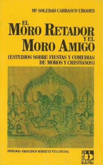 MORO RETADOR Y EL MORO AMIGO, de SIN AUTOR | portada del libro