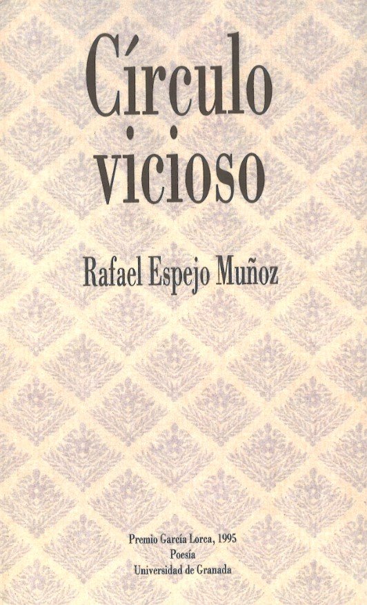 Círculo vicioso, de Espejo Muñoz | portada del libro