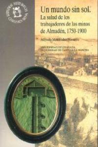 UN MUNDO SIN SOL.SALUD TRABAJADORES, de SIN AUTOR | portada del libro