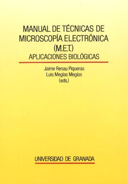 Manual de técnicas de microscopia electrónica (M.E.T.), de Renau Piqueras | portada del libro