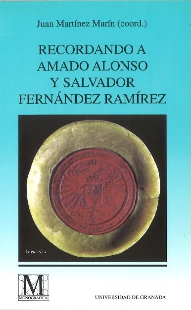 Recordando a Amado Alonso y Salvador Fernández Ramírez, de Martínez Marín | portada del libro