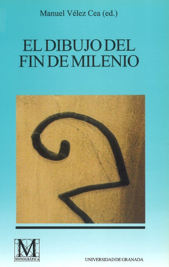 El dibujo del fin del milenio, de Vélez Cea | portada del libro