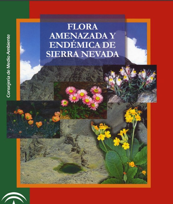 FLORA AMENAZADA Y ENDEMICA EN SIERRA NEVADA, de BLANCA#GABRIEL | portada del libro