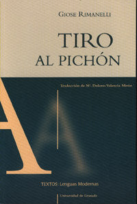 Tiro al pichón, de Rimanelli | portada del libro