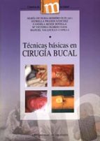 Técnicas básicas en cirugía bucal, de ESTRELLA ET AL. PRADOS SANCHEZ | portada del libro
