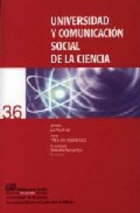 UNIVERSIDAD Y COMUNICACION SOCIAL DE LA CIENCIA, de MARIN RUIZ,A. | portada del libro