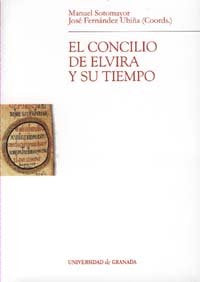 El Concilio de Elvira y su tiempo, de Sotomayor M | portada del libro