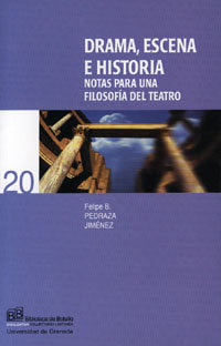 Drama, escena e historia, de Pedraza Jiménez, P | portada del libro