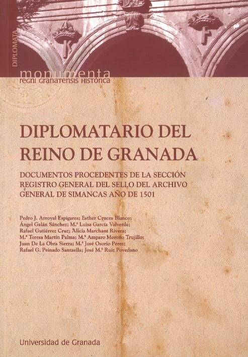 Diplomatario del Reino de Granada, de Arroyal Espigares, P.J | portada del libro